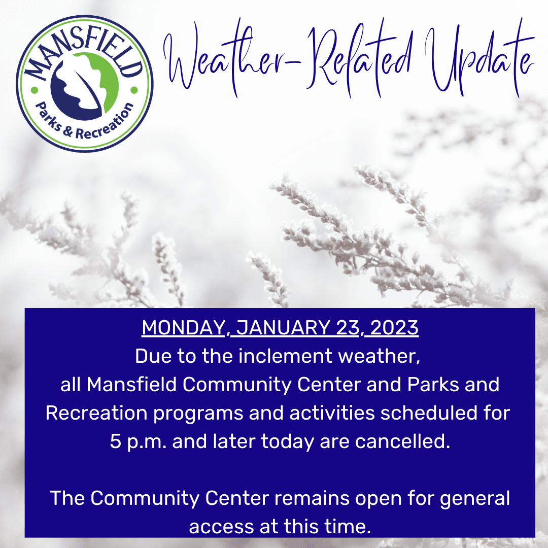 jan. 23 2023 programs cancelled for inclement weather