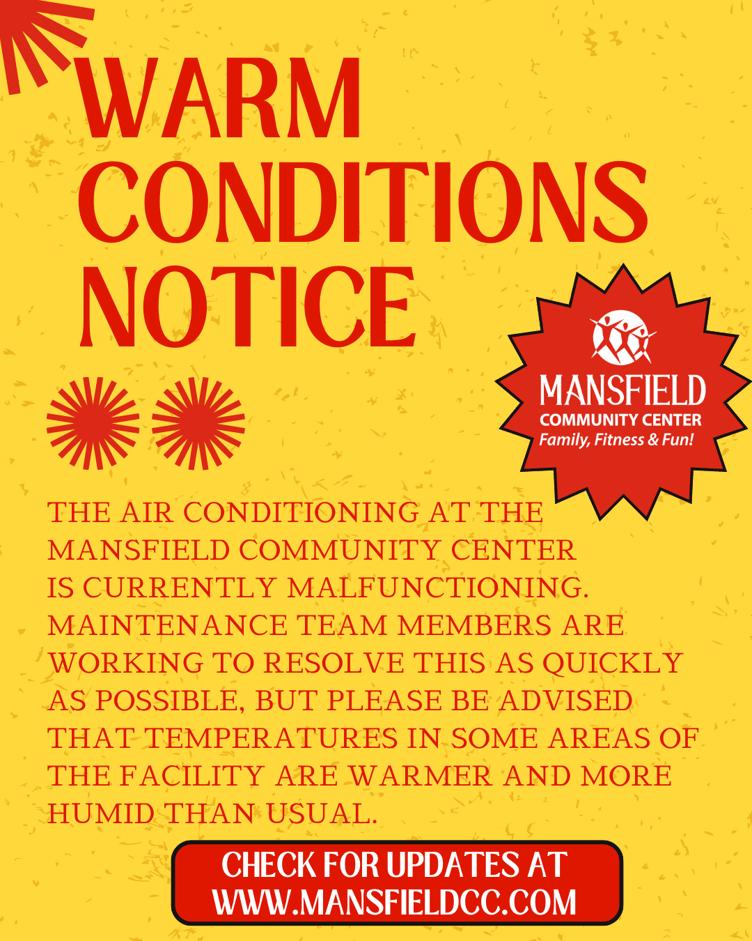warm conditions notice