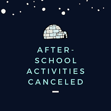 After School Activities Canceled
