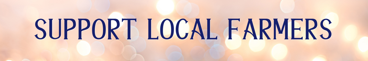 "Support Local Farmers" with soft lights glowing behind the text