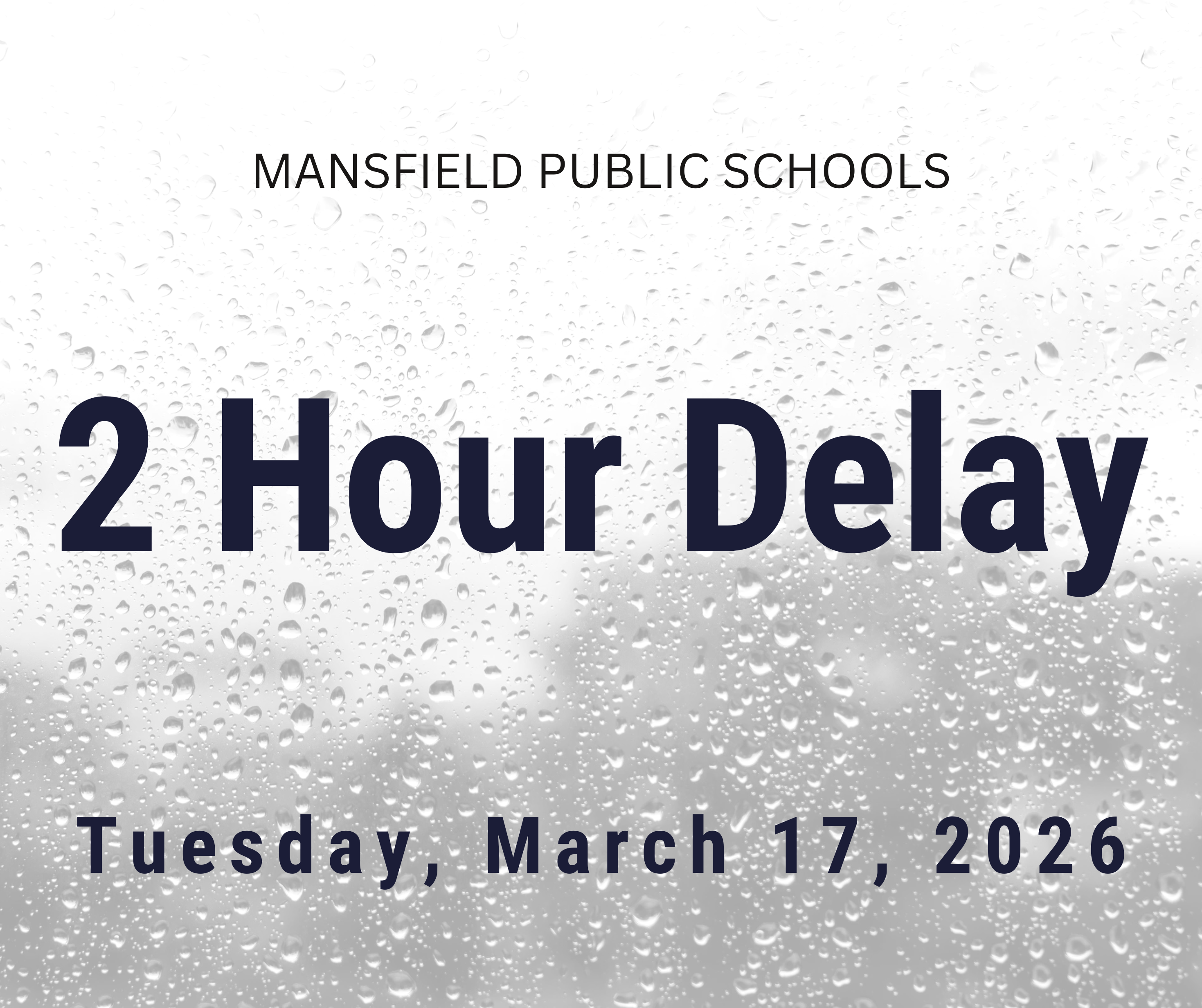 MPS 2 Hour Delay 03.17.2026