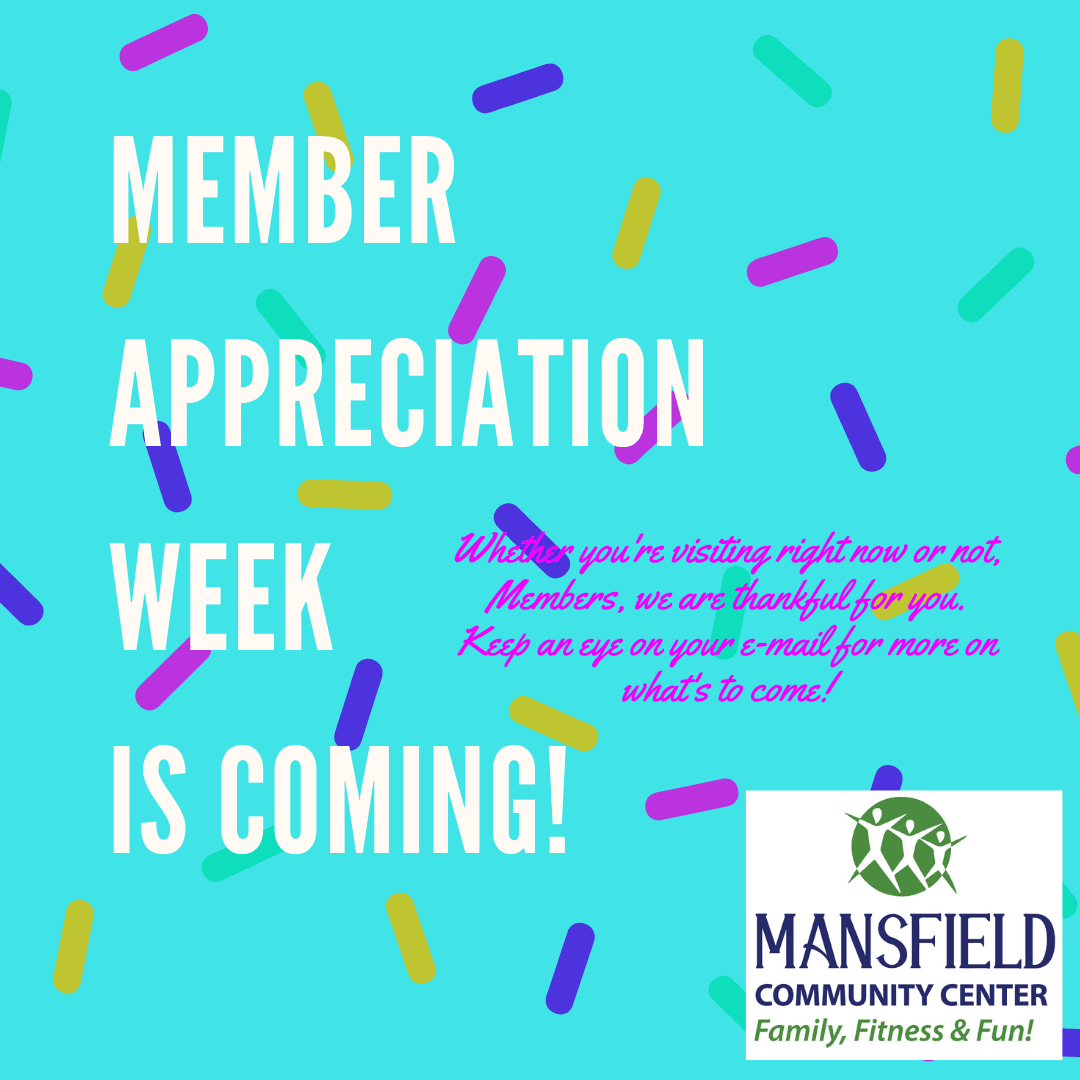 Member Appreciation Week is Here!