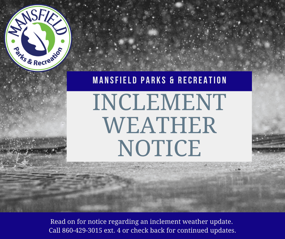 inclement weather Announcement 